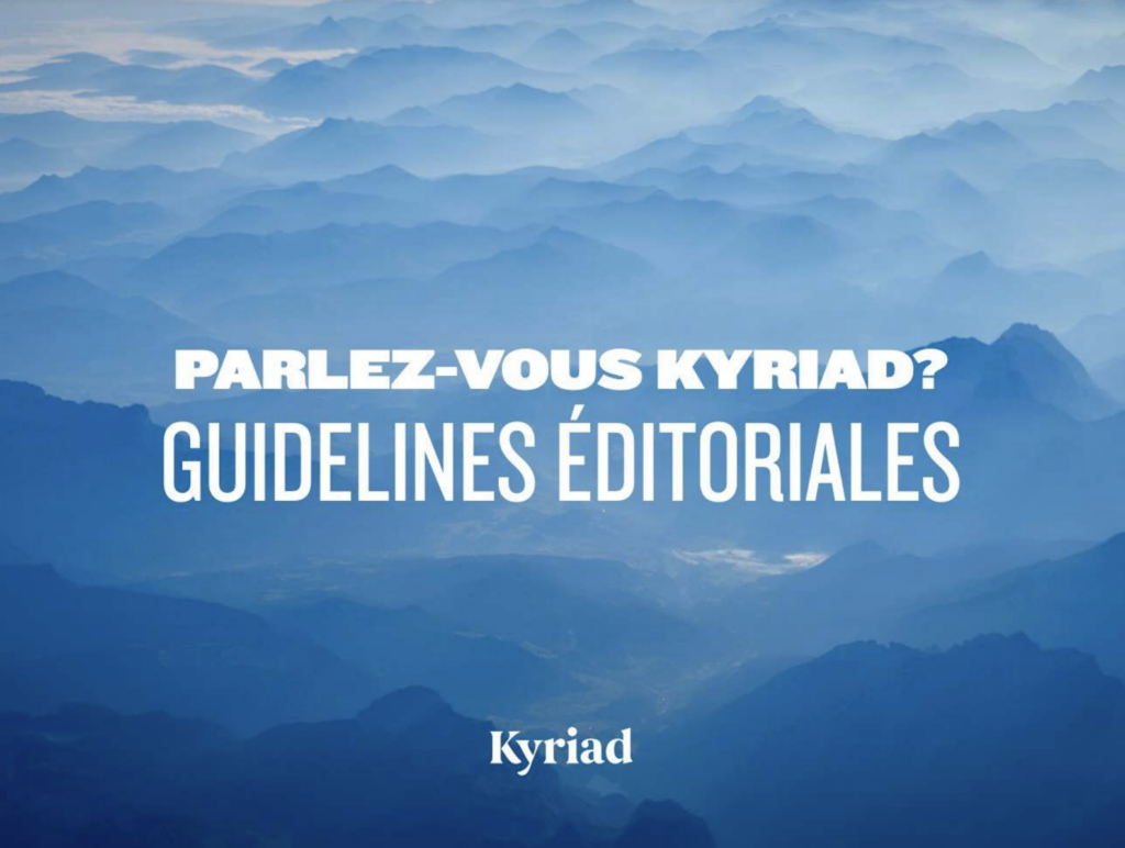 Guidelines éditoriales Kyriad - Communication interne